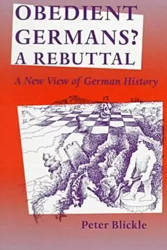 Obedient Germans? - A Rebuttal cover