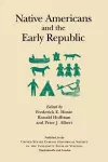 Native Americans and the Early Republic cover