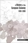 A History of the European Economy 1000-2000 cover