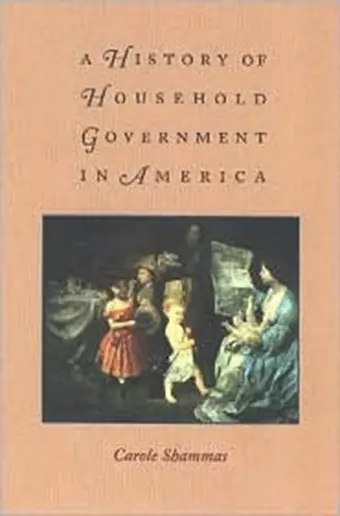 A History of Household Government in America cover