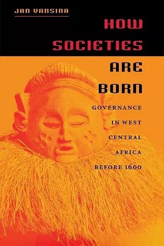 How Societies are Born cover