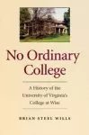 No Ordinary College cover