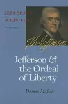 Jefferson and the Ordeal of Liberty cover