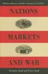 Nations, Markets, and War cover