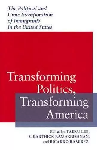 Transforming Politics, Transforming America cover