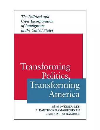 Transforming Politics, Transforming America cover