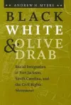 Black, White, and Olive Drab cover