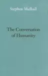 The Conversation of Humanity cover
