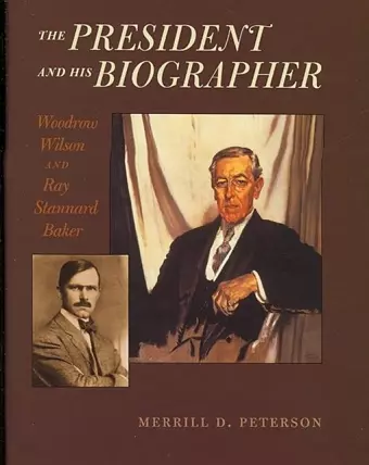 The President and His Biographer cover