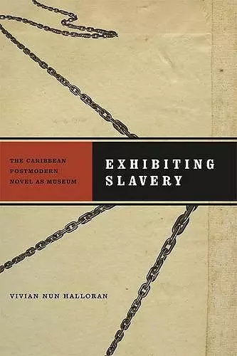 Exhibiting Slavery cover