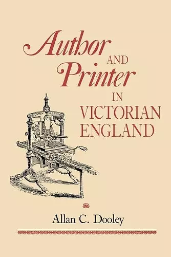 Author and Printer in Victorian England cover