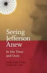 Seeing Jefferson Anew cover