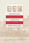 Jefferson, Lincoln and Wilson cover