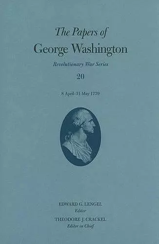 The Papers of George Washington: Revolutionary War Series cover