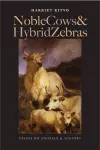 Noble Cows and Hybrid Zebras cover