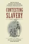 Contesting Slavery cover