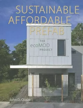 Sustainable, Affordable, Prefab cover