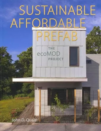 Sustainable, Affordable, Prefab cover