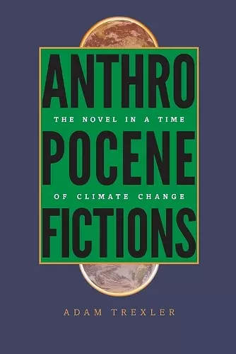 Anthropocene Fictions cover