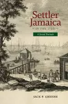 Settler Jamacia in the 1750s cover