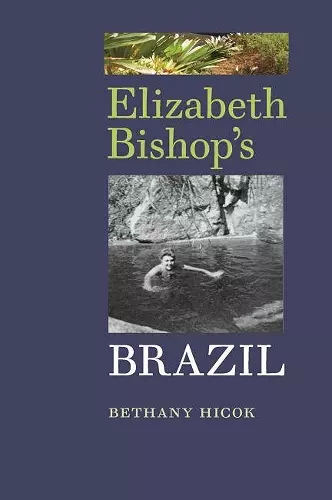 Elizabeth Bishop's Brazil cover