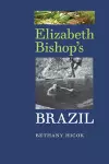 Elizabeth Bishop's Brazil cover