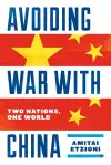 Avoiding War with China cover