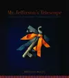 Mr. Jefferson's Telescope cover