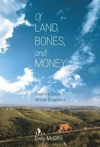 Of Land, Bones, and Money cover