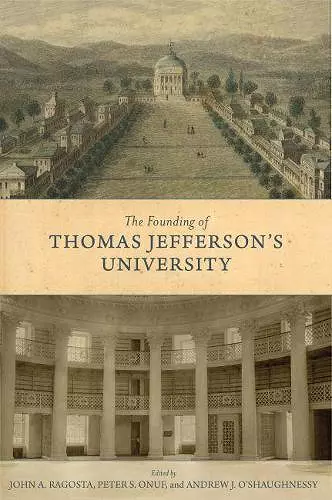 The Founding of Thomas Jefferson's University cover