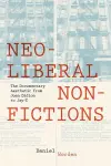 Neoliberal Nonfictions cover