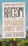 Racism in American Public Life cover