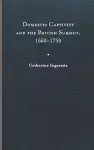 Domestic Captivity and the British Subject, 1660-1750 cover