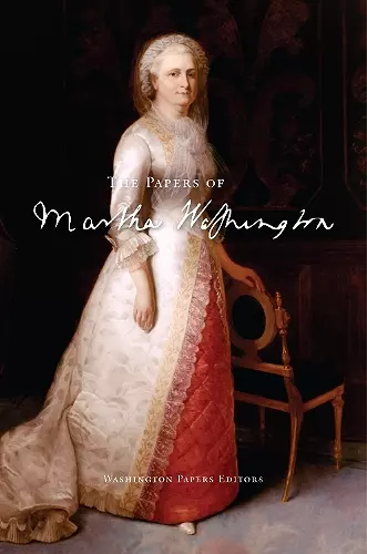 The Papers of Martha Washington cover