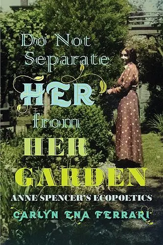 Do not Separate Her from Her Garden cover