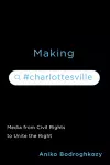 Making #Charlottesville cover