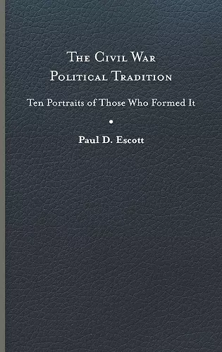 The Civil War Political Tradition cover