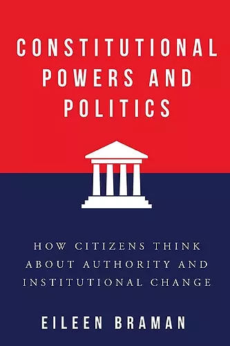 Constitutional Powers and Politics cover