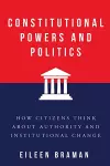 Constitutional Powers and Politics cover