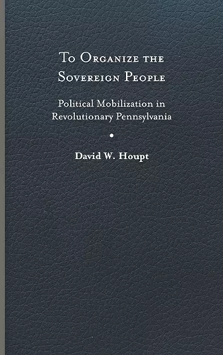 To Organize the Sovereign People cover