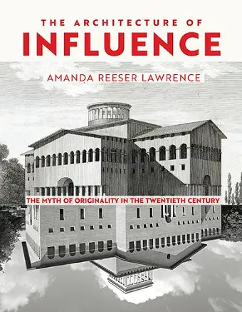 The Architecture of Influence cover