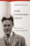 Some Unfinished Chaos cover