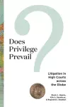 Does Privilege Prevail? cover