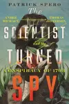 The Scientist Turned Spy cover