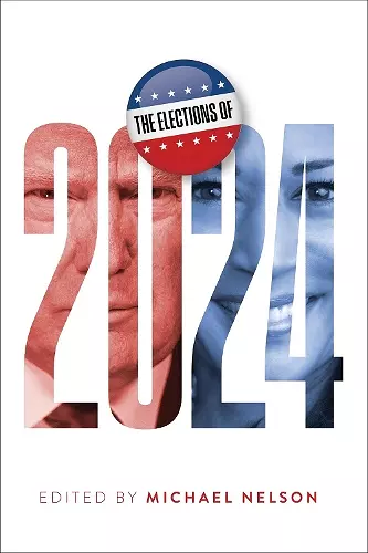 The Elections of 2024 cover