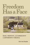 Freedom Has a Face cover
