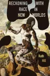 Reckoning with Race in New Worlds cover
