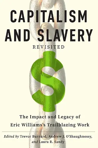"Capitalism and Slavery" Revisited cover