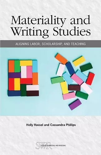 Materiality and Writing Studies cover