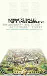 Narrating Space / Spatializing Narrative cover